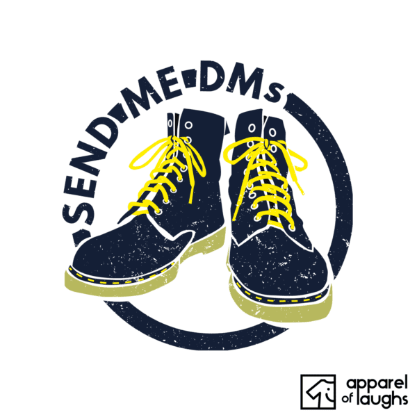 Send Me DMs Doc Martens Men's T-Shirt Design White
